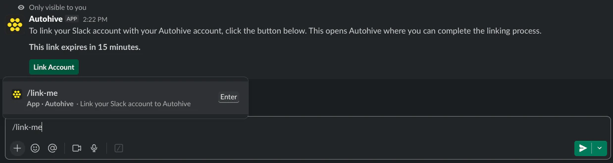 Private Slack response to the link-me command with a Link Account button and 15-minute expiry